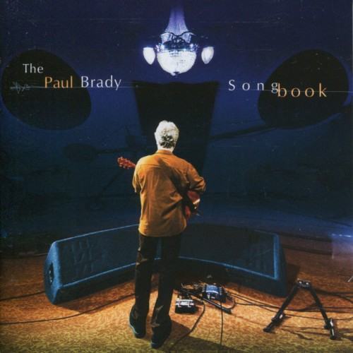 The Paul Brady Songbook