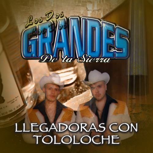 Llegadoras Con Tololoche