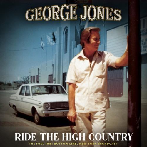 Ride The High Country (Live 1981)