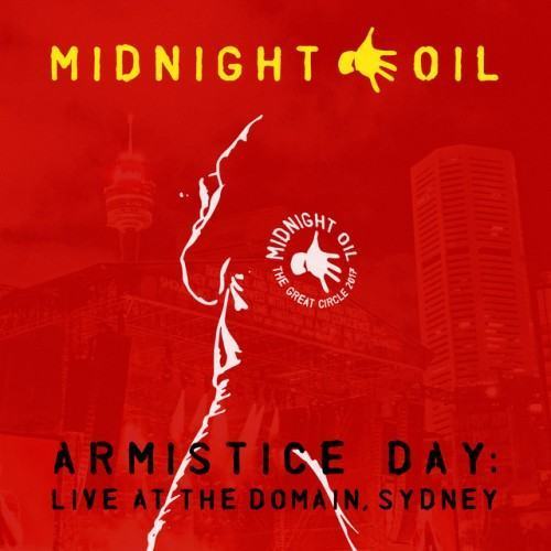 Armistice Day: Live At The Domain, Sydney
