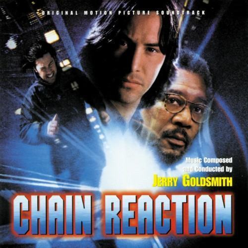 Chain Reaction (Original Motion Picture Soundtrack)
