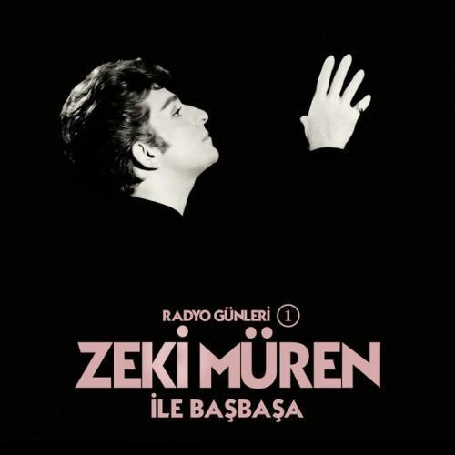 Radyo Günleri Zeki Müren ile Başbaşa, Vol. 1