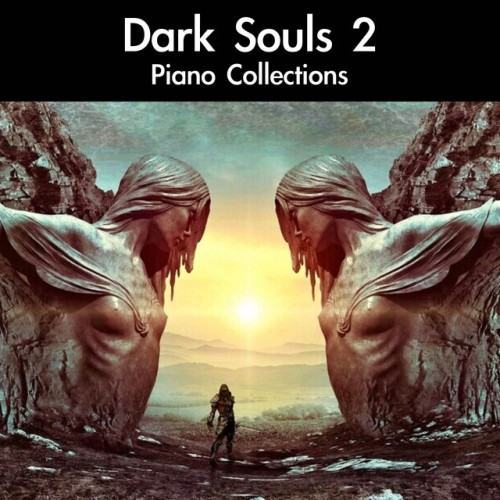 Dark Souls II Piano Collections