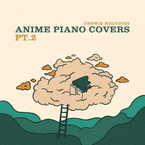 Anime Piano Covers, Pt. 2