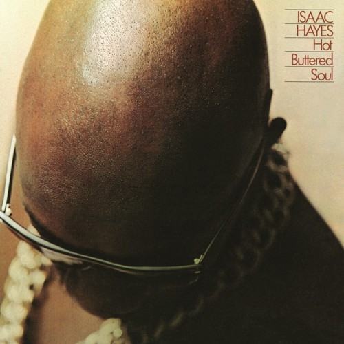 Hot Buttered Soul (Deluxe Remaster w/bonus Interview)