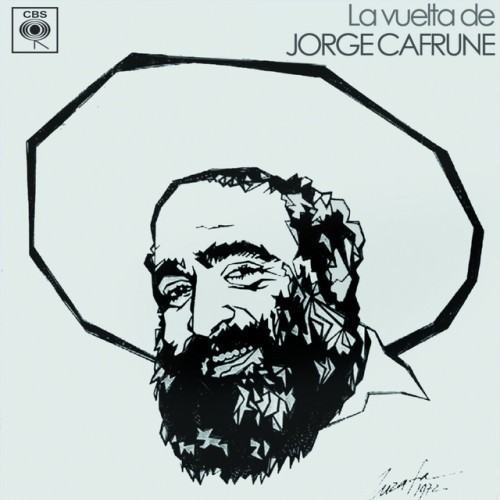 La Vuelta de Jorge Cafrune