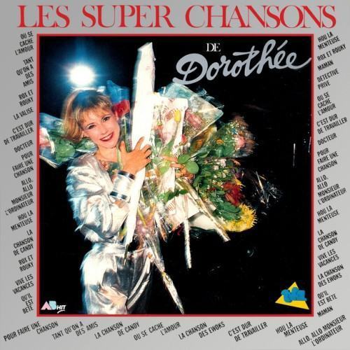 Les super chansons de Dorothée