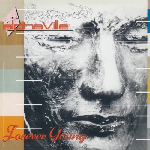 Forever Young (Super Deluxe Edition; 2019 Remaster)