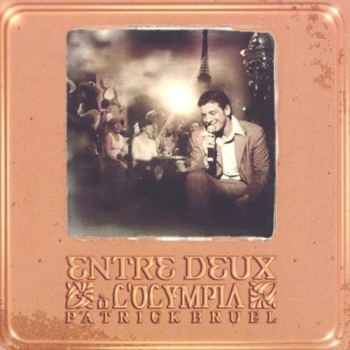 Entre-deux (À l'Olympia)