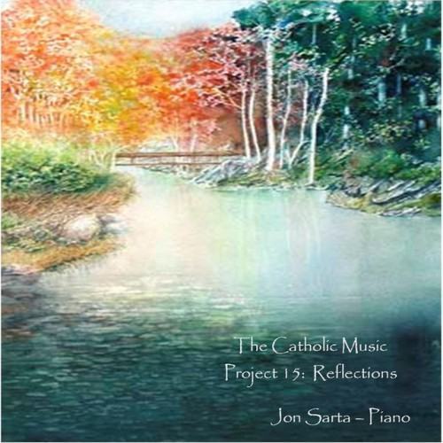 The Catholic Music Project 15: Reflections