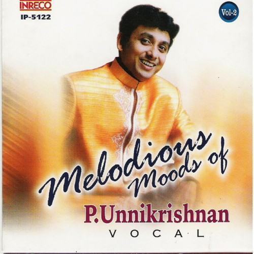 Melodious Moods Of P. Unnikrishnan Vol. 2