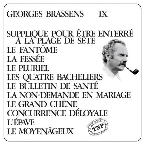 George Brassens IX (N°11) Supplique pour être enterré à la plage de Sète