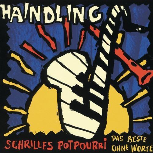 Schrilles Potpourri - Das Beste Ohne Worte