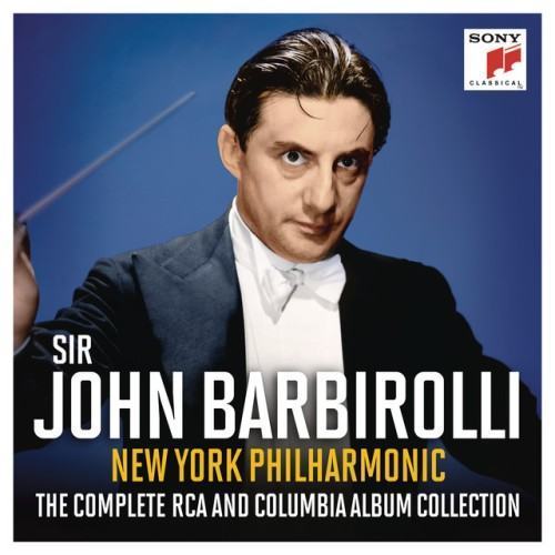Sir John Barbirolli - The Complete RCA and Columbia Album Collection