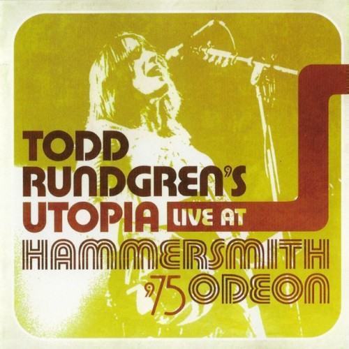 Todd Rundregn's Utopia Live At Hammersmith Odeon '75