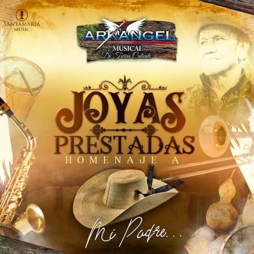 Joyas Prestadas (Homenaje a Mi Padre)