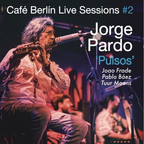 Café Berlin Live Sessions, Vol. 2, Pulsos (En vivo)