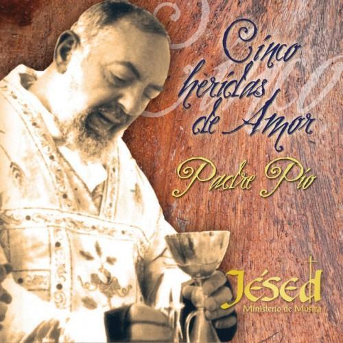 Cinco Heridas de Amor