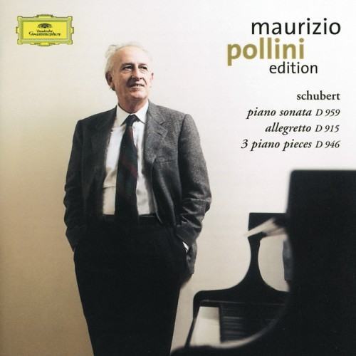 Schubert: Sonata in A major D959; Allegretto in C minor D915; 3 Klavierstücke