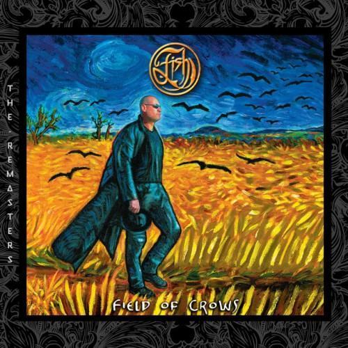 Field Of Crows (The Remasters)
