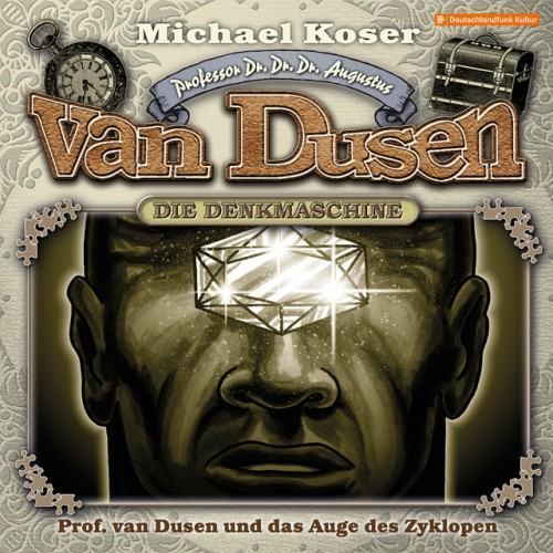 Folge 32: Professor van Dusen und das Auge des Zyklopen