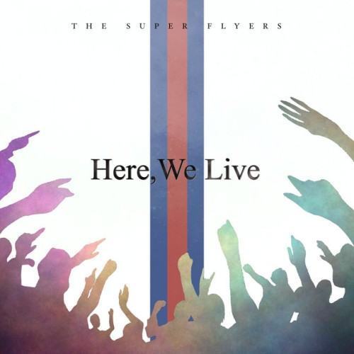 Here, We Live
