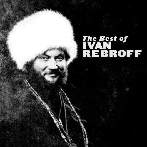The Best of Ivan Rebroff