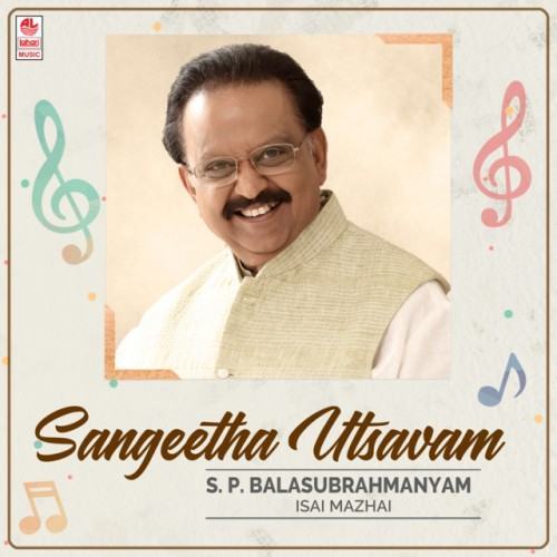 Sangeetha Utsavam - S. P. Balasubrahmanyam Isai Mazhai