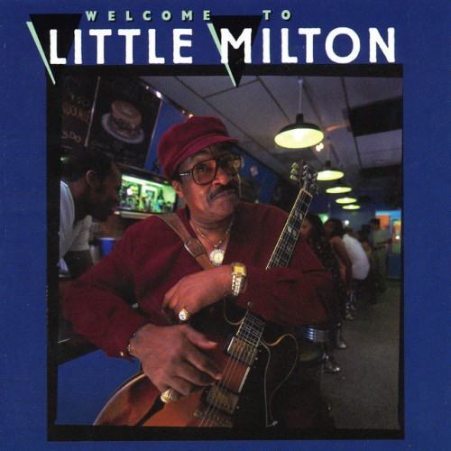Welcome to Little Milton