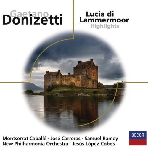 Lucia di Lammermoor - Highlights