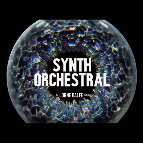 The Lorne Balfe Collection - Synth Orchestral