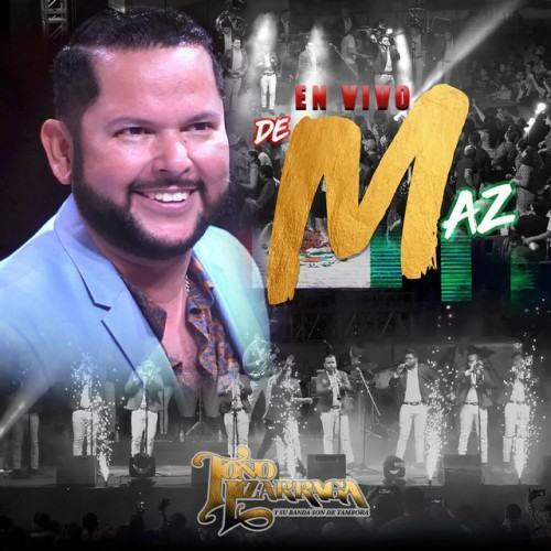 Toño Lizarraga Desde Mazatlan (En Vivo)