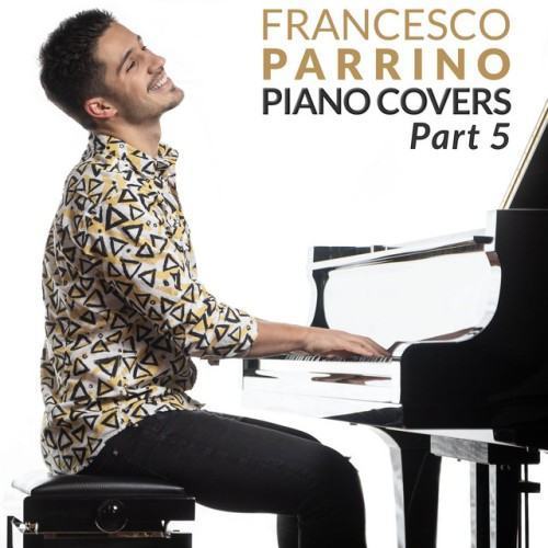 Piano Covers, Pt. 5