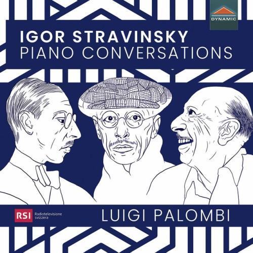 Stravinsky: Piano Conversations – Dances, Transcriptions & Arrangements