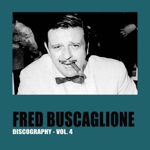 Fred Buscaglione Discography, Vol. 4