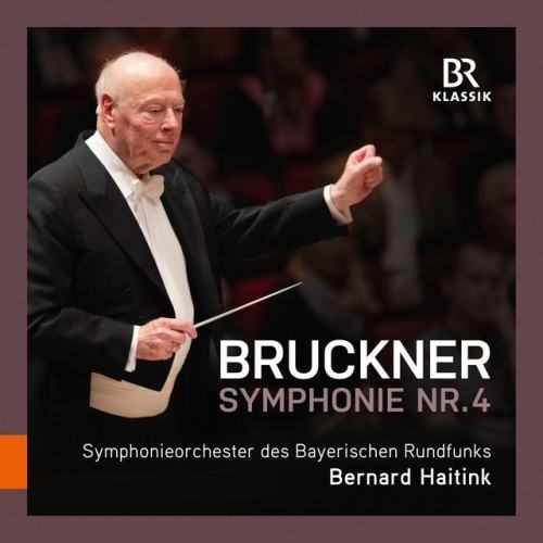 Bruckner: Symphony No. 4 in E-Flat Major, WAB 104 "Romantic" (1886 Version, Ed. L. Nowak) [Live]