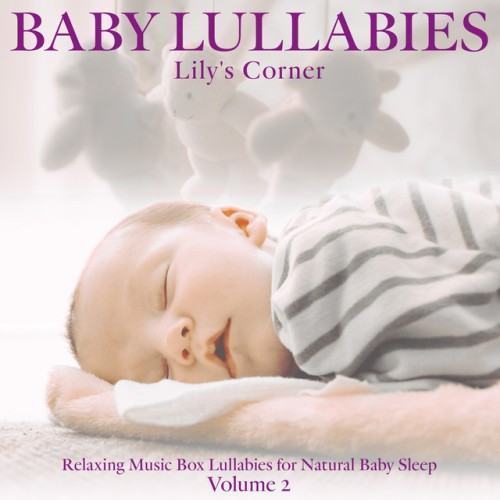 Baby Lullabies: Relaxing Music Box Lullabies for Natural Baby Sleep, Vol.2