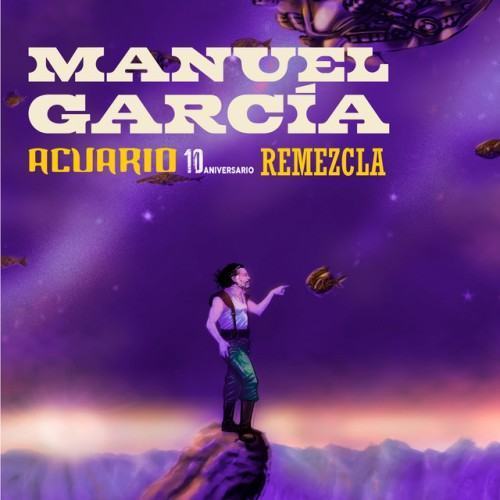 Acuario 10 años (Remezcla 2022)
