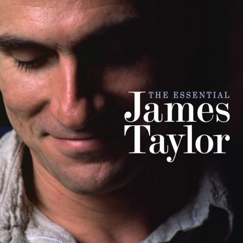 The Essential James Taylor