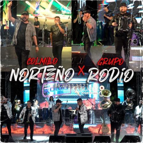 Colmillo Norteño & Grupo Rodio (En Vivo)