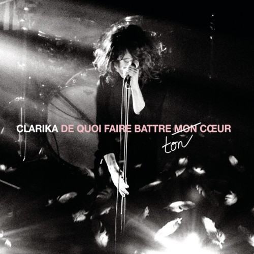 De quoi faire battre ton coeur (Live)