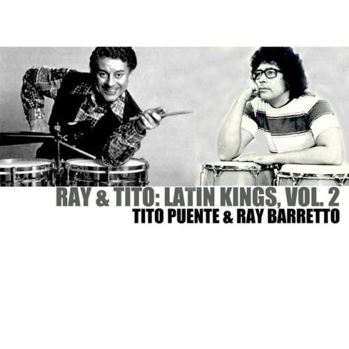 Ray & Tito: Latin Kings, Vol. 2