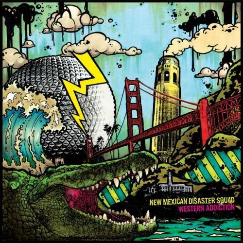 New Mexican Disaster Squad & Western Addiction Split
