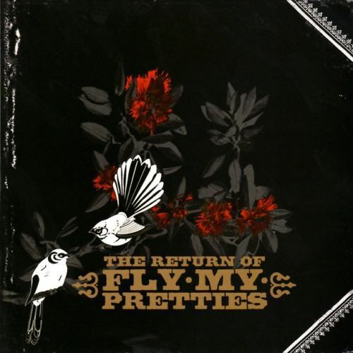 The Return of Fly My Pretties