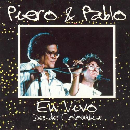 Piero y Pablo (feat. Pablo Milanés) [En Vivo]