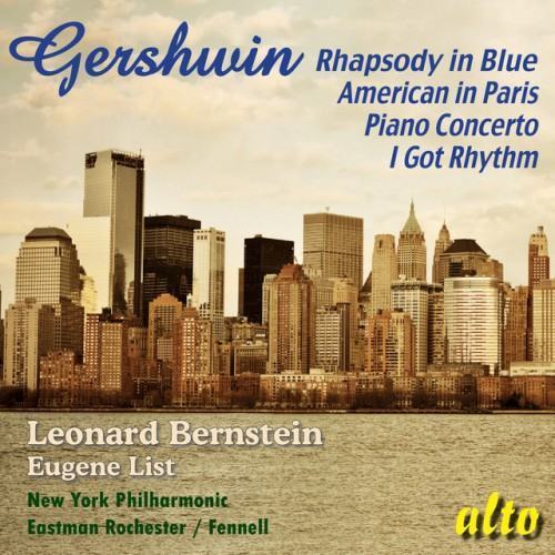 Gershwin: Rhapsody in Blue; An American in Paris; Piano Concerto