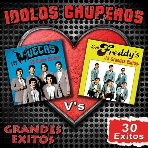 Idolos Gruperos "30 Grandes Exitos"