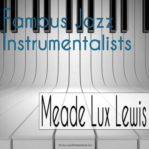 Famous Jazz Instrumentalists
