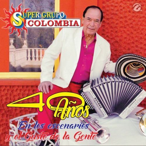 40 Años en los Escenarios y en el Gusto de la Gente