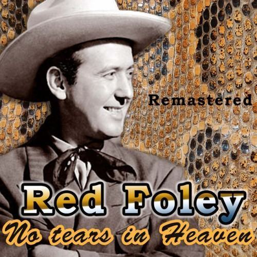 No Tears in Heaven (Remastered)